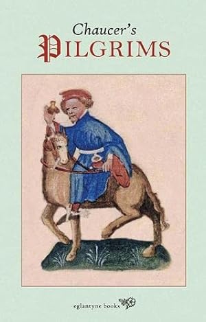 Immagine del venditore per Chaucer's Pilgrims venduto da WeBuyBooks