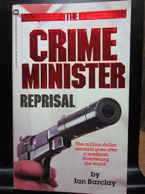 Immagine del venditore per THE CRIME MINISTER - REPRISAL venduto da The Book Abyss