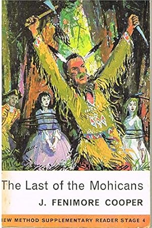 Immagine del venditore per The Last of the Mohicans (Longman ELT New Method Supplementary Readers: Pre-Intermediate) venduto da WeBuyBooks