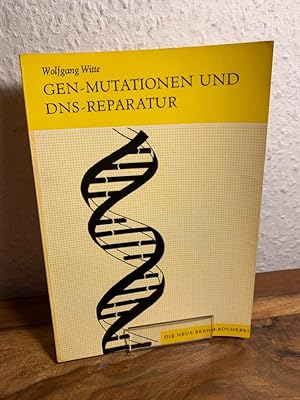 Bild des Verkufers fr Gen-Mutationen und DNS-Reparatur. zum Verkauf von Antiquariat an der Nikolaikirche