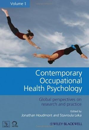 Bild des Verkufers fr Contemporary Occupational Health Psychology - Global Perspectives on Research and Practice, Volume 1 zum Verkauf von WeBuyBooks