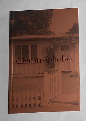Bild des Verkufers fr Claustrophobia (Ikon Gallery, Birmingham 6 June - 2 August 1998 and touring) zum Verkauf von David Bunnett Books