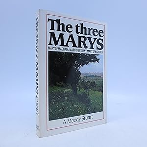 Image du vendeur pour The Three Marys (FIRST THUS EDITION) mis en vente par Shelley and Son Books (IOBA)