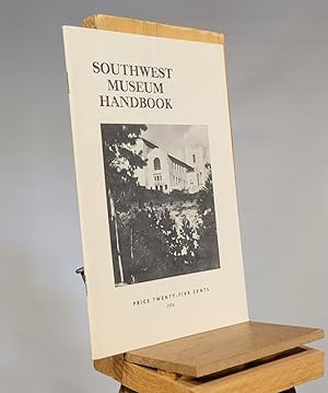 Southwest Museum Handbook
