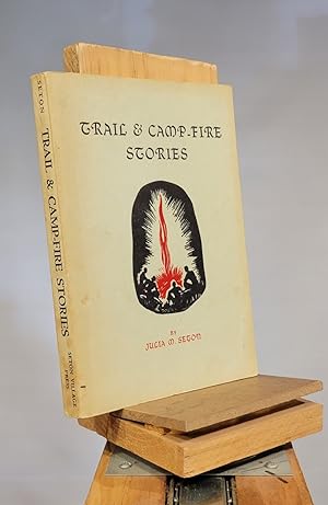 Image du vendeur pour Trail and Camp-Fire Stories mis en vente par Henniker Book Farm and Gifts