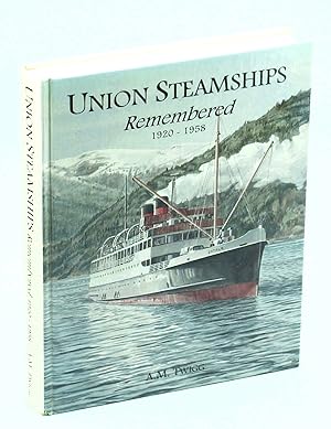 Imagen del vendedor de Union Steamships Remembered, 1920-1958 a la venta por RareNonFiction, IOBA