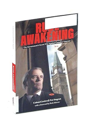 Seller image for Rude Awakening: The Government's Secret War Against Canada's Veterans for sale by RareNonFiction, IOBA