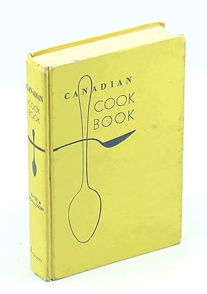 Seller image for Nellie Lyle Pattinson's Canadian Cook Book [Cookbook] for sale by RareNonFiction, IOBA