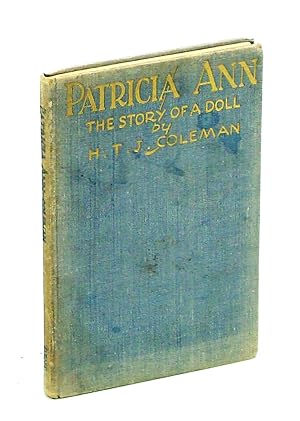 Seller image for Patricia Ann - The Story of a Doll for sale by RareNonFiction, IOBA