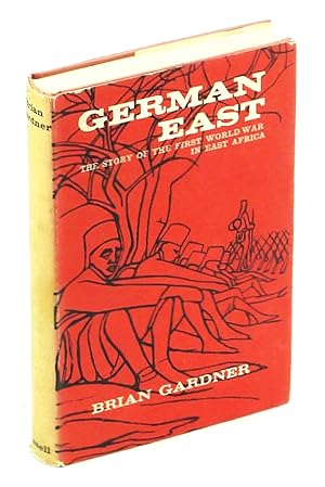 German East: The Story of the First World War in East Africa