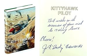 Immagine del venditore per Kittyhawk Pilot: Wing Commander J.F. (Stocky) Edwards venduto da RareNonFiction, IOBA