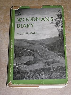 Seller image for A Woodman's Diary for sale by Neo Books