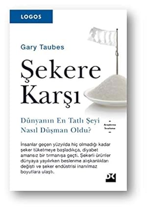 Bild des Verkufers fr Logos - Sekere Karsi: Dnyanin En Tatli Seyi Nasil Dsman Oldu? zum Verkauf von WeBuyBooks