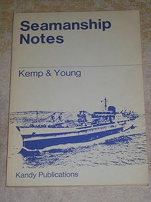 Seller image for Seamanship Notes (Nautical Text Books) for sale by Neo Books
