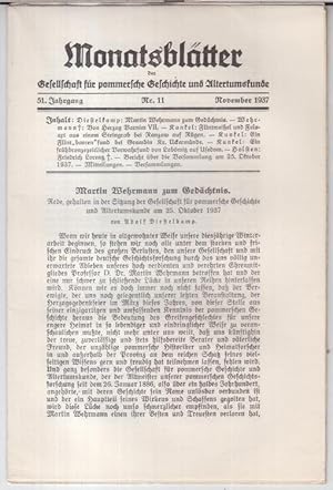 Immagine del venditore per November 1937, Nr. 11 des 51. Jahrgangs: Monatsbltter der Gesellschaft fr pommersche Geschichte und Altertumskunde. - Aus dem Inhalt: Adolf Diestelkamp - Martin Wehrmann zum Gedchtnis / Otto Kunkel: Flintmeiel und Felsart aus einem Steingrab bei Ranzow auf Rgen / derselbe: Ein frhbronzezeitlicher Verwahrfund von Labmitz auf Usedom. venduto da Antiquariat Carl Wegner