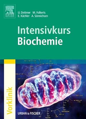 Intensivkurs Biochemie