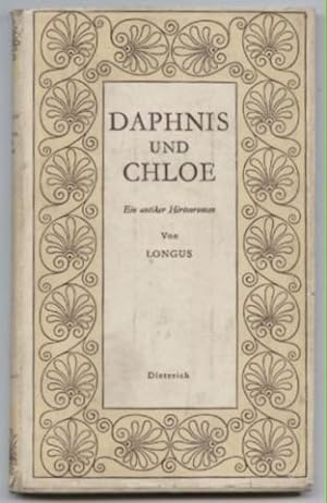 Bild des Verkufers fr Daphnis und Chloe. Ein antiker Hirtenroman. zum Verkauf von Leonardu