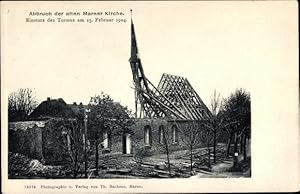 Bild des Verkufers fr Ansichtskarte / Postkarte Marne in Dithmarschen, Abbruch der alten Marner Kirche, Einsturz des Turmes Februar 1904 zum Verkauf von akpool GmbH