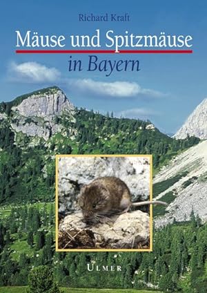 Imagen del vendedor de Muse und Spitzmuse in Bayern a la venta por Wegmann1855