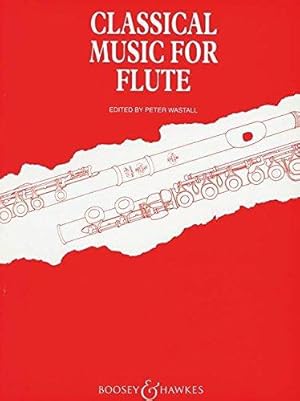 Seller image for Classical Music for Flte Flte Traversiere for sale by WeBuyBooks