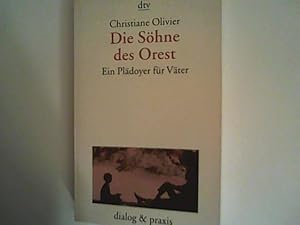 Seller image for Die Shne des Orest: Ein Pldoyer fr Vter for sale by ANTIQUARIAT FRDEBUCH Inh.Michael Simon