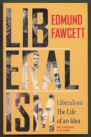Immagine del venditore per Liberalism: The Life of an Idea venduto da Between the Covers-Rare Books, Inc. ABAA