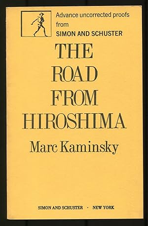 Seller image for The Road from Hiroshima for sale by Between the Covers-Rare Books, Inc. ABAA