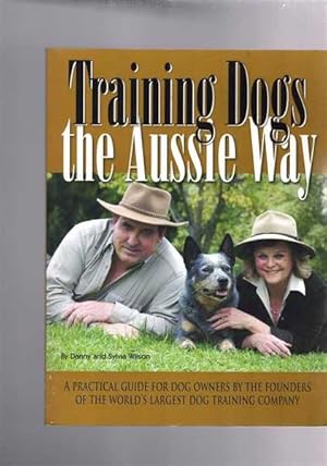 Immagine del venditore per Training Dogs the Aussie Way venduto da Berry Books