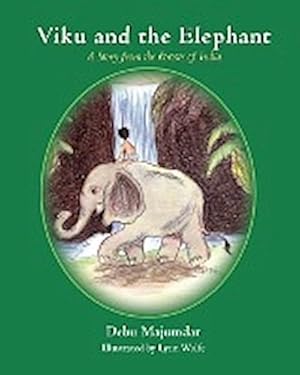 Seller image for Viku and the Elephant for sale by AHA-BUCH GmbH