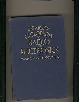 Image du vendeur pour Drake's Cyclopedia of Radio and Electronics mis en vente par Richard Lemay