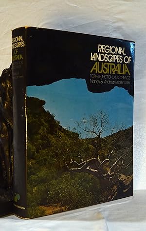 Seller image for REGIONAL LANDSCAPES OF AUSTRALIA. Form, Function and Change for sale by A&F.McIlreavy.Buderim Rare Books