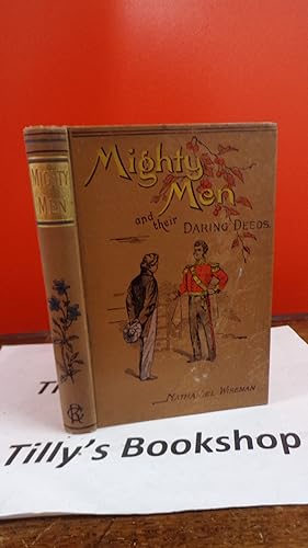 Mighty Men And Their Daring Deeds