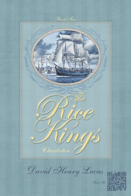 Immagine del venditore per The Rice Kings, Book Two: Charleston (Paperback or Softback) venduto da BargainBookStores