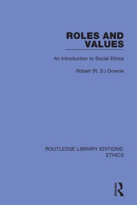 Seller image for Roles and Values: An Introduction to Social Ethics (Paperback or Softback) for sale by BargainBookStores