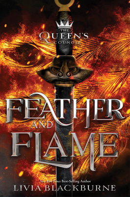 Bild des Verkufers fr Feather and Flame (the Queen's Council, Book 2) (Hardback or Cased Book) zum Verkauf von BargainBookStores