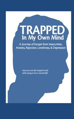 Seller image for Trapped in My Own Mind (Paperback or Softback) for sale by BargainBookStores