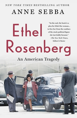 Imagen del vendedor de Ethel Rosenberg: An American Tragedy (Paperback or Softback) a la venta por BargainBookStores