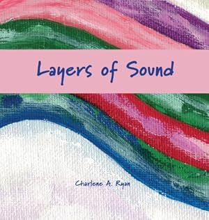 Seller image for Layers of Sound (Hardback or Cased Book) for sale by BargainBookStores
