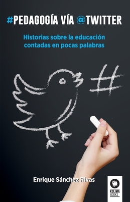 Imagen del vendedor de Pedagog�a v�a Twitter (Paperback or Softback) a la venta por BargainBookStores