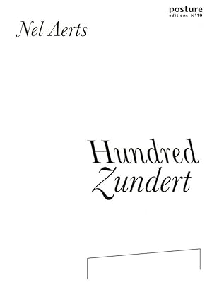 Hundred Zundert (Posture Editions nº 19)