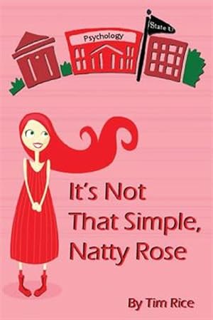 Bild des Verkufers fr It's Not That Simple, Natty Rose zum Verkauf von GreatBookPricesUK