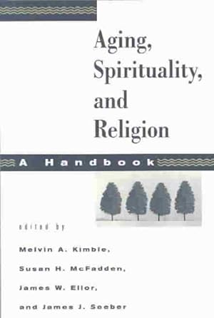 Seller image for Aging, Spirituality, and Religion : A Handbook for sale by GreatBookPricesUK