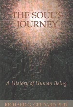 Seller image for Soul's Journey : A History of Human Being for sale by GreatBookPricesUK