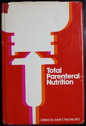 Seller image for Total Parenteral Nutrition for sale by GuthrieBooks
