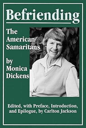 Bild des Verkufers fr Befriending : The American Samaritans zum Verkauf von GreatBookPricesUK