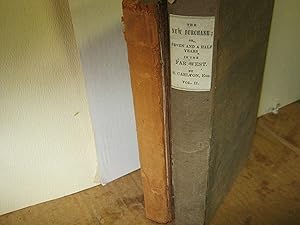 The Purchase: Or, Seven And A Half Years In The Far West. 2 Vols