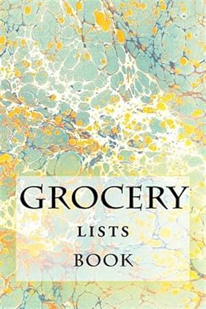 Imagen del vendedor de Grocery Lists Book : Stay Organized a la venta por GreatBookPrices