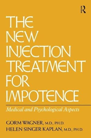 Seller image for New Injection Treatment for Impotence : Medical and Psychological Aspects for sale by GreatBookPrices