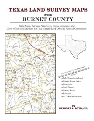 Bild des Verkufers fr Texas Land Survey Maps for Burnet County zum Verkauf von GreatBookPrices