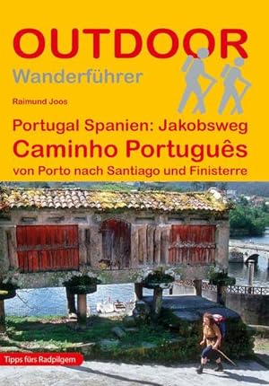 Bild des Verkufers fr Portugal Spanien: Jakobsweg Caminho Portugus zum Verkauf von Wegmann1855